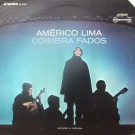 COIMBRA FADOS BY AMÉRICO LIMA
