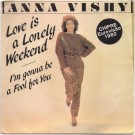 LOVE IS A LONELY WEEKEND (EUROVISÃO 1982)