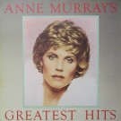 ANNE MURRAY’S GREATEST HITS