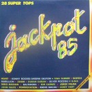 JACKPOT 85 (28 SUPER TOPS)
